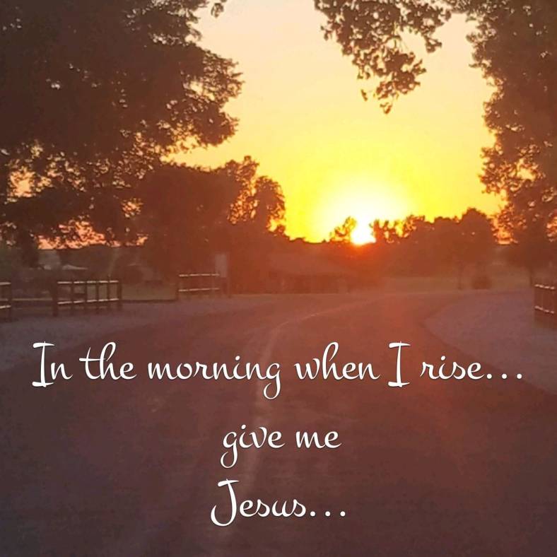 In the morning...Jesus.jpg